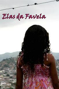 Download Elas da Favela Nacional