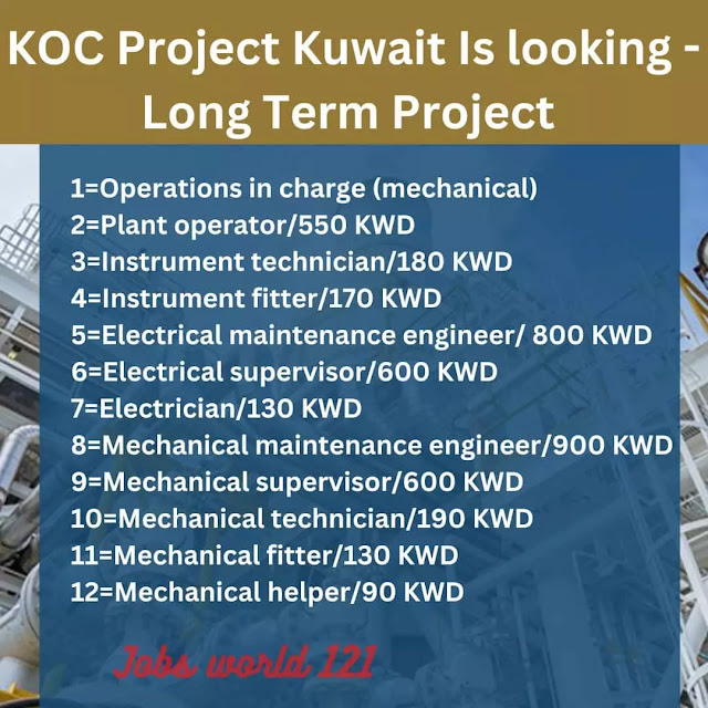 KOC Project Kuwait Is looking - Long Term Project