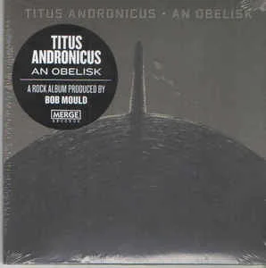 Portada del disco "An Obelisk" de TITUS ANDRONICUS