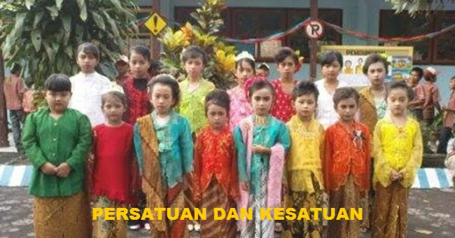 pERSATUAN DAN kESATUAN