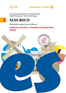 Mas rico. Libro del alumno-Cuaderno de ejercicios. Per la Scuola media. Con CD Audio formato MP3. Con e-book. Con espansione online: 2