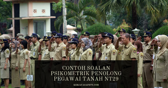 Contoh Soalan Psikometrik Penolong Pegawai Tanah NT29