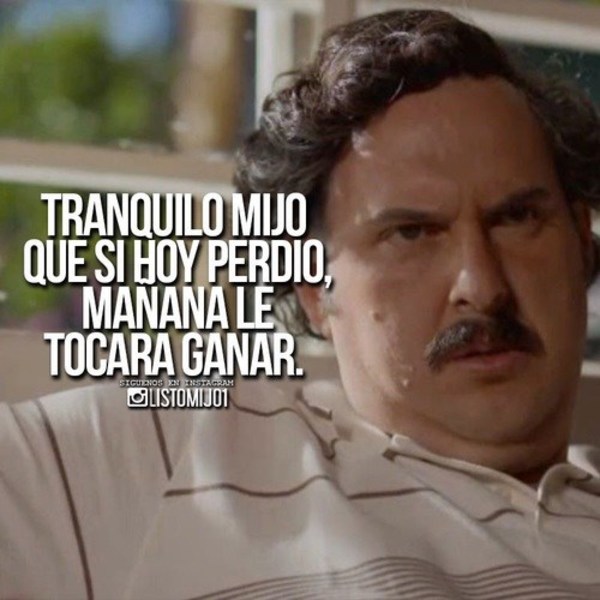 Frases De Pablo Escobar - 16 frases que llevaron a Pablo Escobar Gaviria a ser el Pinterest