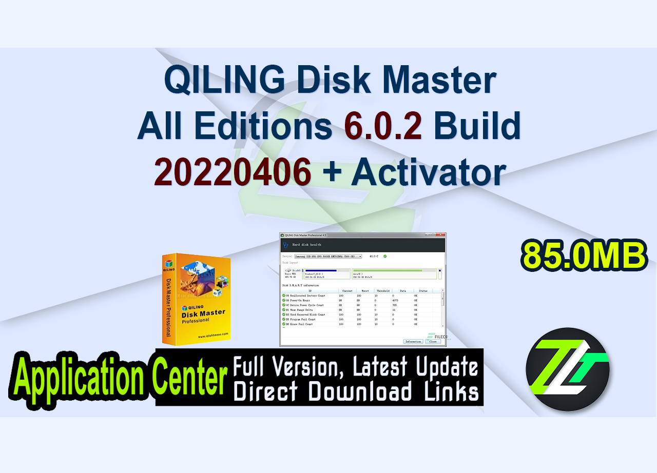 QILING Disk Master All Editions 6.0.2 Build 20220406 + Activator