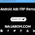 Download Latest All Android ADB FRP Bypass