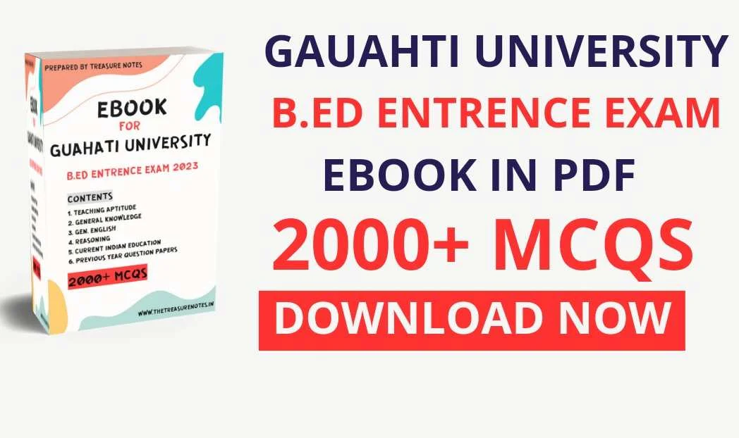 Guwahati University B.Ed Entrence Exam Ebook