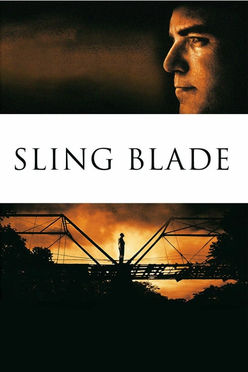 [HD] Sling Blade 1996 Streaming Vostfr DVDrip