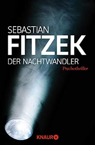 Der Nachtwandler: Psychothriller