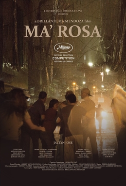 Ma' Rosa (2016) is a Filipino drama film directed by Brillante Mendoza in 2016. The film is starred by Jaclyn Jose, Andi Eigenmann, Jomari Angeles, Julio Diaz, Maria Isabel Lopez, Mercedes Cabral, Mon Confiado, Mark Anthony Fernandez, Neil Ryan Sese, Baron Geisler, Felix Roco and others. The film wins Cannes Best Actress Award. It was also selected at the 89th Academy Awards for Best Foreign Language Film. Jaclyn Jose wins Award at the Cannes Film Festival in 2016 for the Best Actress. The film is about Rosa and Nestor are caught by corrupt cops for selling drugs. The husband-wife have four children. Their Sari sari store cannot support their big family. So, They sells drugs 'ice' or 'crystal meth' to earn more income to support their family. But corrupt cops arrest Rosa and Nestor and want 'bail money' to release them. The four children collect money from their own way with struggles and free their parents. In the film 'Ma' Rosa' (2016), handheld camera has been used to to create it more dramatic. Besides, its background sound, overall editing is so realistic that it seems it is related to realism film.   Watch the official trailer if the Filipino film Ma' Rosa (2016) here... Torrent Download:      Download the movie