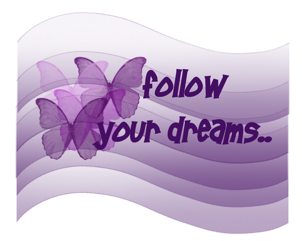 Follow Your Dreams Quotes QuotesGram