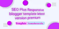 SEO Plus Responsive blogger template letest version premium dawonlod for free