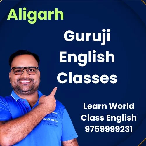 Guruji English Classes - Empowering Your English Fluency in Aligarh
