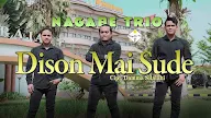 Lirik Dison Mai Sude - Nagabe Trio 