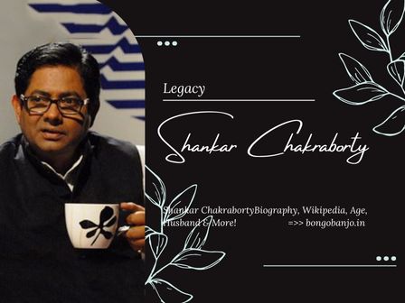 Shankar Chakraborty Legacy