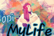 [NEW MUSIC] Odi - My Life