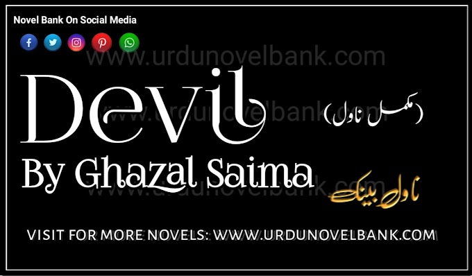 Devil by Ghazal Saima Complete Pdf Novel Download 