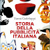 Appunti: "Storia della pubblicità italiana", il libro di Vanni Codeluppi