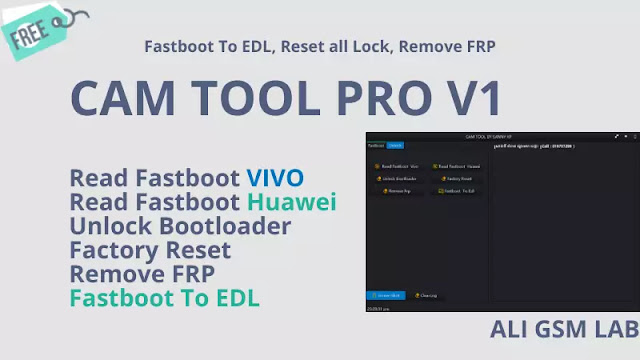 CAM Tool Pro V1 Fastboot & Qualcomm
