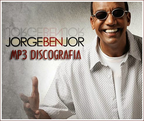 Jorge Ben Jor - Discografia