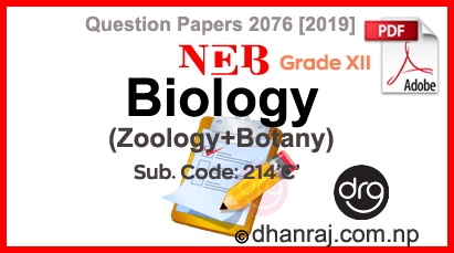 Biology-Botany-Zoology-Grade-12-XII-Question-Paper-2076-2019-Sub-Code-214-C-NEB-DOWNLOAD