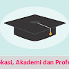 Apa Itu Pendidikan Vokasi, Profesi Dan Akademik Dalam Perguruan Tinggi ?