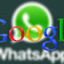 Google WhatsApp’a Rakip mi Çıkartıyor?