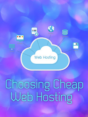 Choosing Cheap Web Hosting