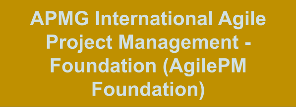 AgilePM Foundation: APMG International Agile Project Management - Foundation