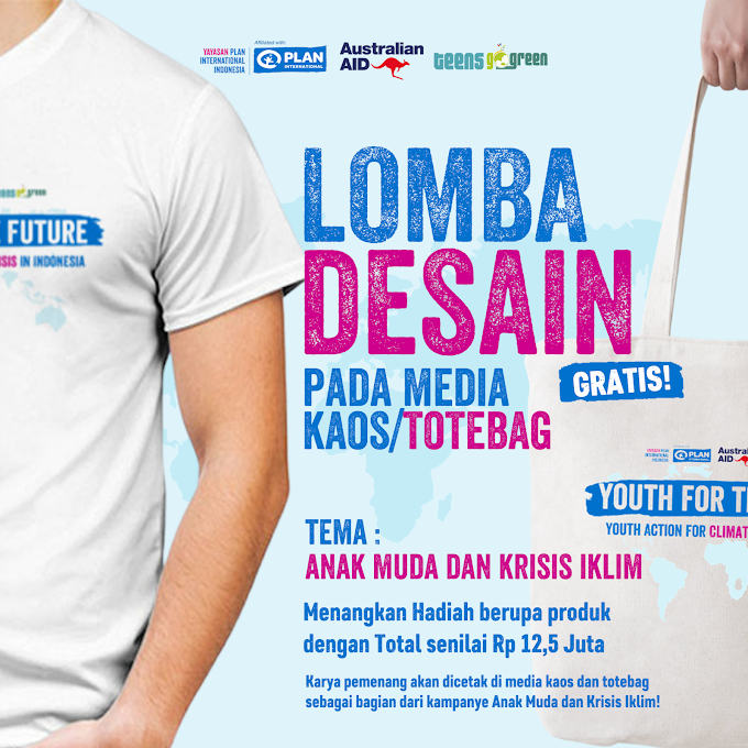 Lomba Desain Kaos dan Tote Bag tentang Anak Muda dan Krisis Iklim