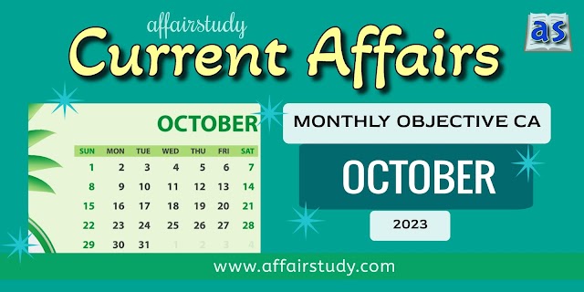 Current Affairs October 2023