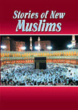 Stories of New Muslims By Conveying Islamic Message