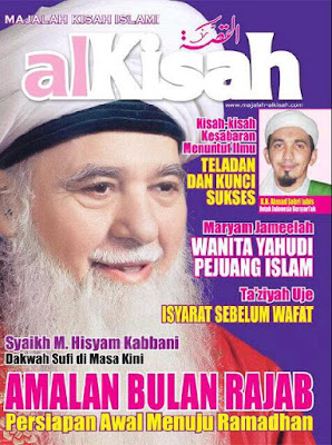 Mawlana Syekh Hisyam Kabbani (q) di Majalah Alkisah Terbaru