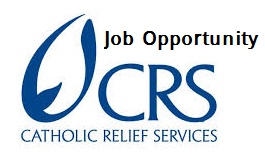 Job Opportunity in CATHOLIC RELIEF SERVICES