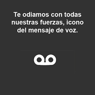 TOC : Trastorno obsesivo compulsivo de no poder tener un mensaje de voz.