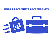 About Accounts Receivable / Debtor Definition