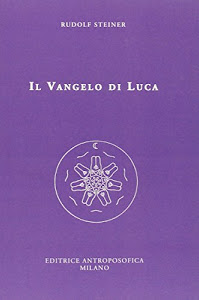 Il Vangelo di Luca