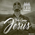 Leo Principe - Fala comigo Jesus (Gospel) Download 