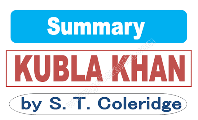 Summary of the poem Kubla Khan