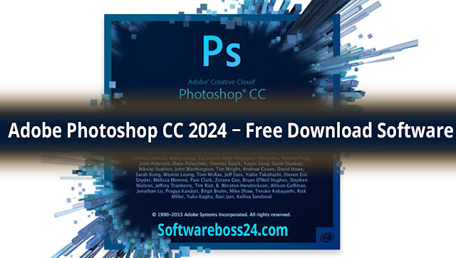 Adobe Photoshop CC 2024 – Free Download Software