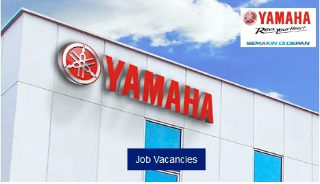 Loker SMA, Lowongan SMK, Info karir yamaha, peluang kerja S1