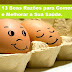 13 Boas Razoes Para Comer Mais Ovos