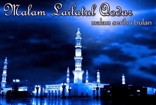 KUMPULAN GAMBAR LAILATUL QADAR  DOA MALAM LAITUL QODAR DP 