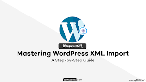 WordPress XML Import