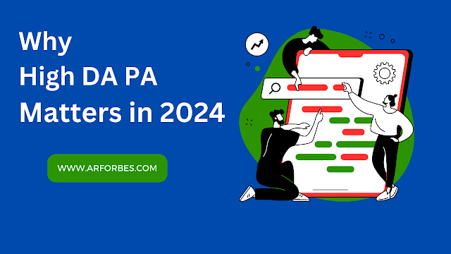Boost Your Rankings with High DA PA in 2024
