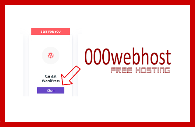 Cách cài đặt wordpress trên hosting miễn phí 000webhost
