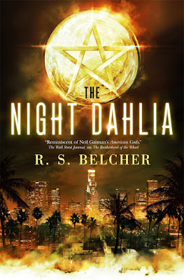 The Night Dahlia fantasy noir R.S. Belcher