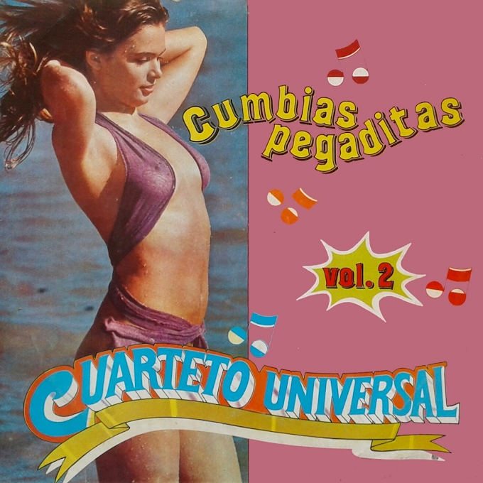 Cuarteto Universal - Cumbias Pegaditas, Vol. 2 (1984) FLAC