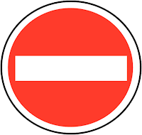 No Entry Sign Board