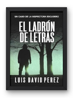 EL LADRÓN DE LETRAS de Luis David Pérez