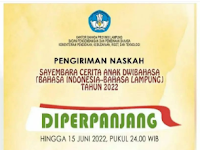 [GRATIS] Lomba Menulis Cerita Anak DWIBAHASA Indonesia-Lampung 2022